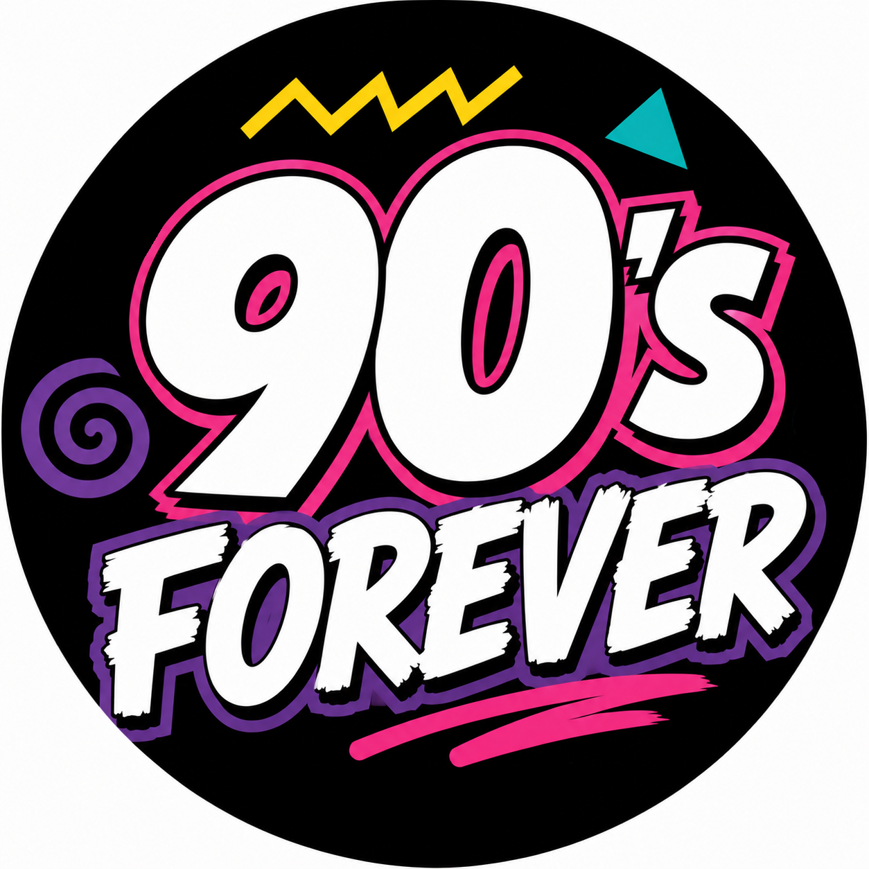 Photo Booth prop - A circular retro-style graphic with the text '90's FOREVER' in bold white lettering with pink, purple, and yellow accents on a black background.