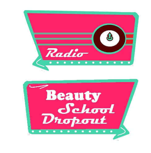 Colorful retro sign featuring 'Beauty School Dropout' and 'Radio', perfect for 50's themed parties.
