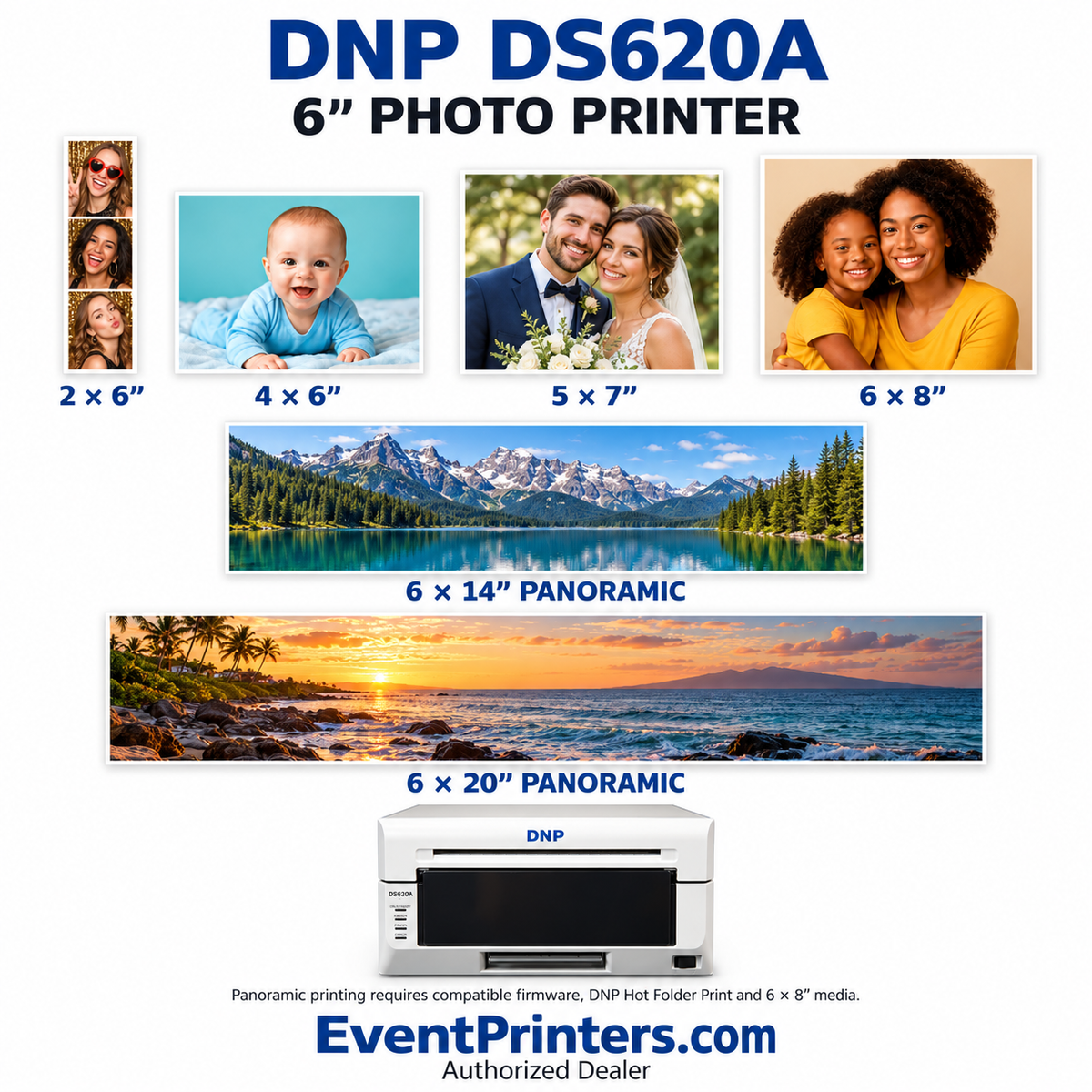 DNP DS620A photo printer displaying 2x6 photo booth strips, 4x6, 5x7 and 6x8 photos, plus 6x14 and 6x20 panoramic prints.