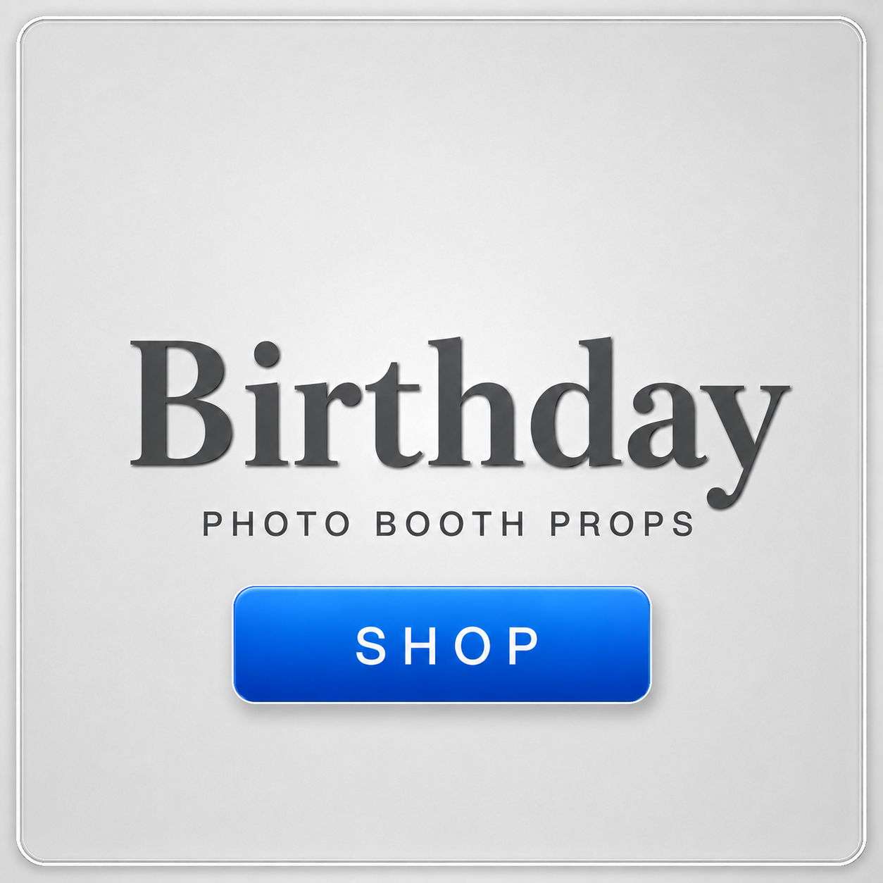 birthday photo booth props