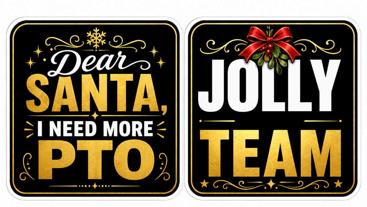 Christmas Corporate - Photo Booth Sign Props . Set of5 - Double Sided showing signs: "Dear Santa, I need more PTO" and "Jolly Team".