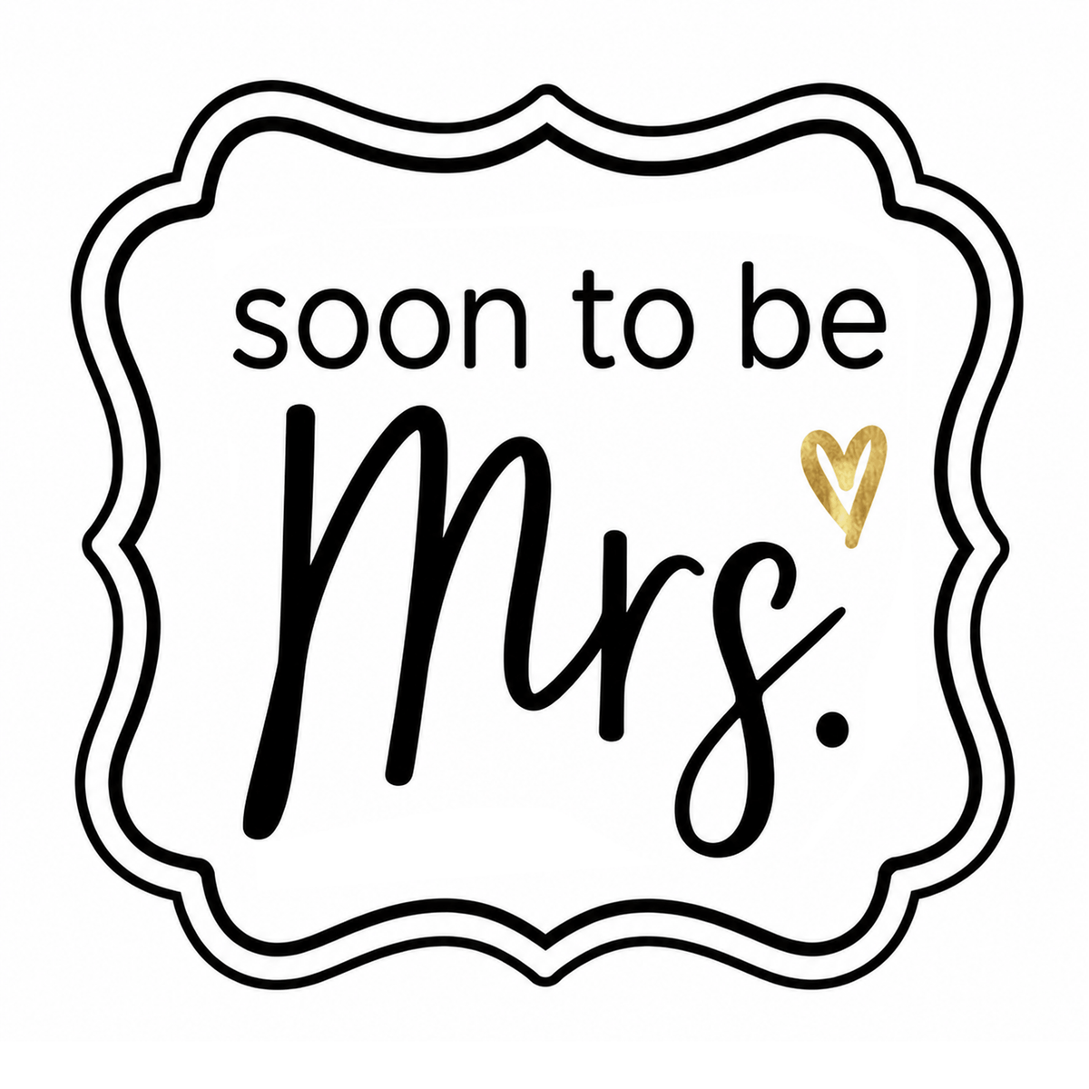 wedding party prop - soon to be mrs
