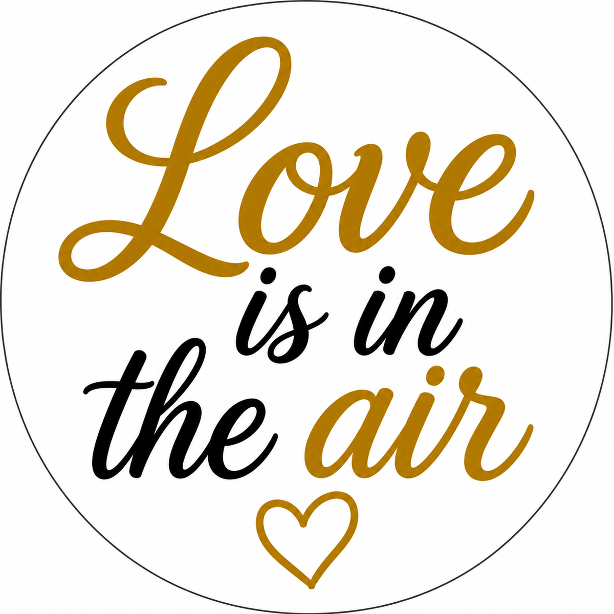 Love is in the air sign from White, Black & Gold Wedding Photo Booth Props – 5 Double-Sided PVC Signs.