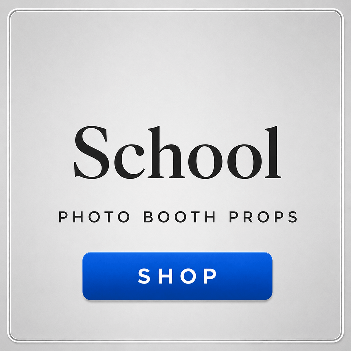 school photo booth props - graduation, proms, homecoming props