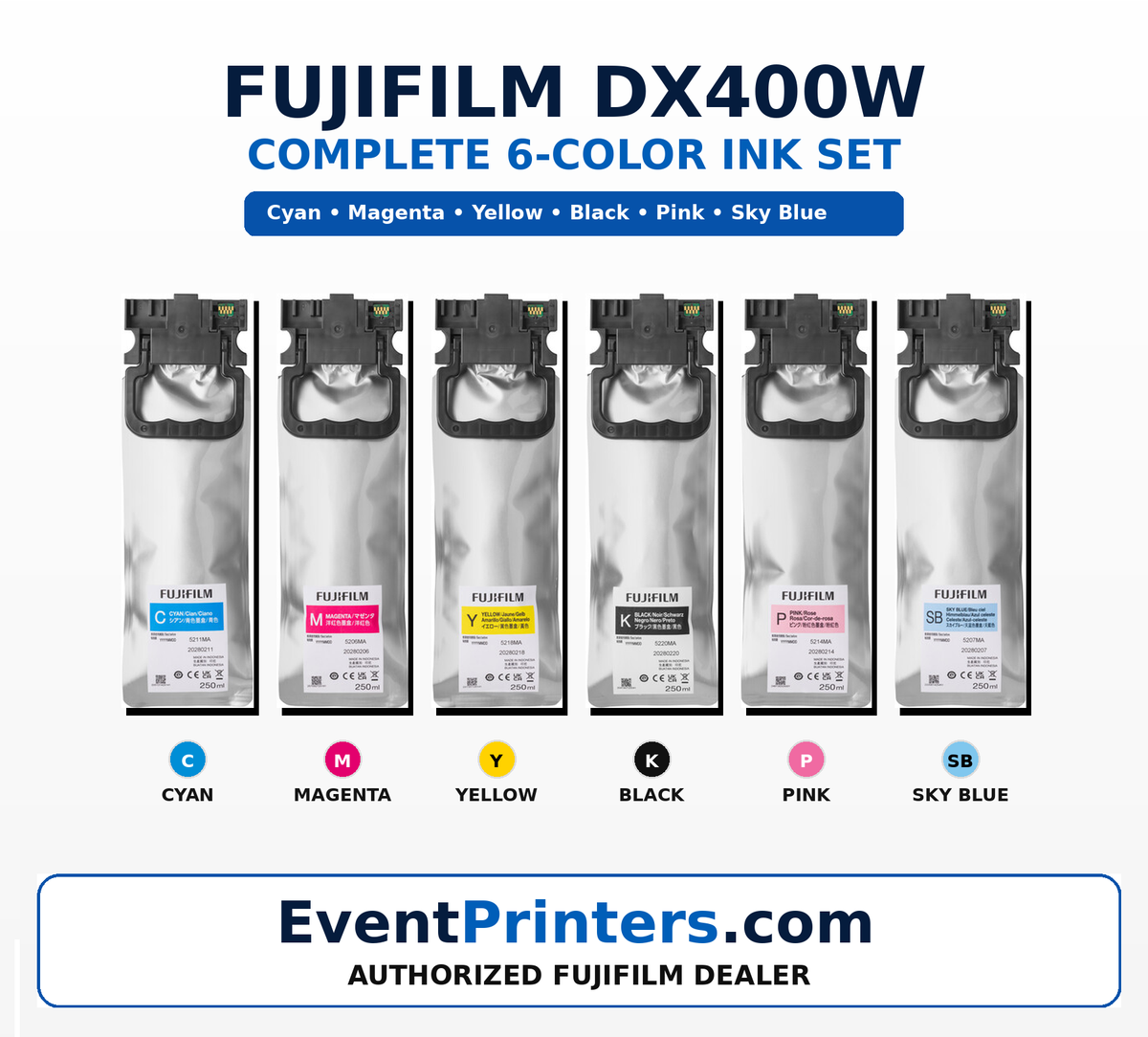 Fujifilm Frontier DX400W complete 6-color dye ink set — all six 250ml pouches: Cyan, Magenta, Yellow, Black, Sky Blue, Pink