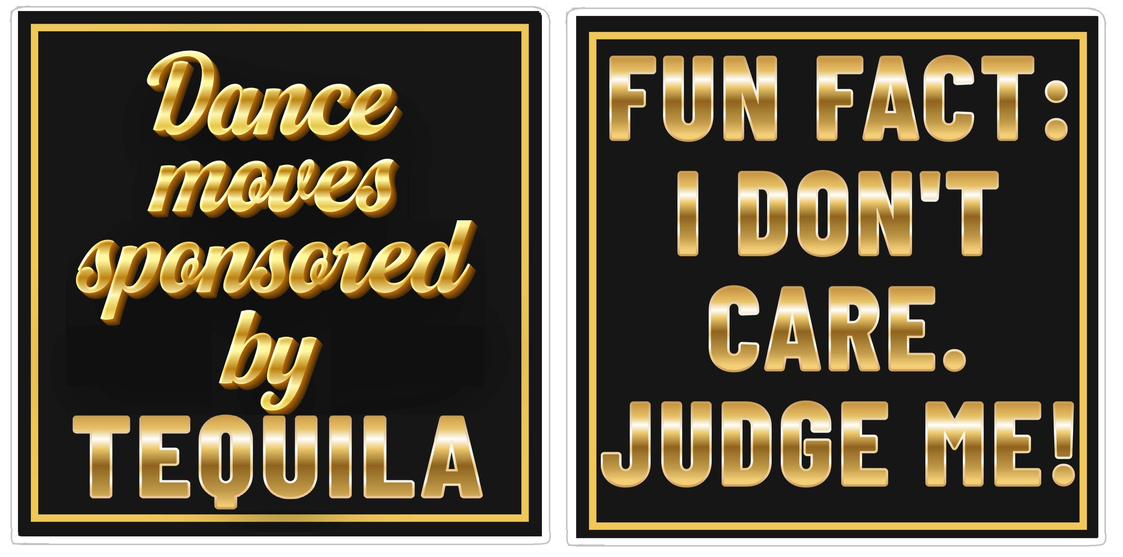 Booze Black and Gold Prop Set featuring fun tequila-themed quotes for party decor and events.