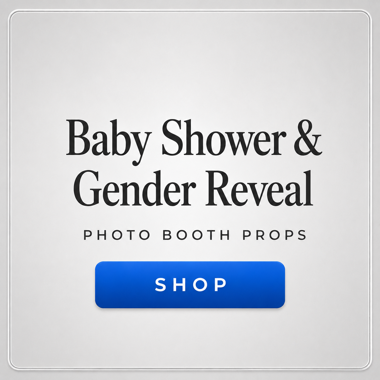 baby shower and gender reveal photo booth props